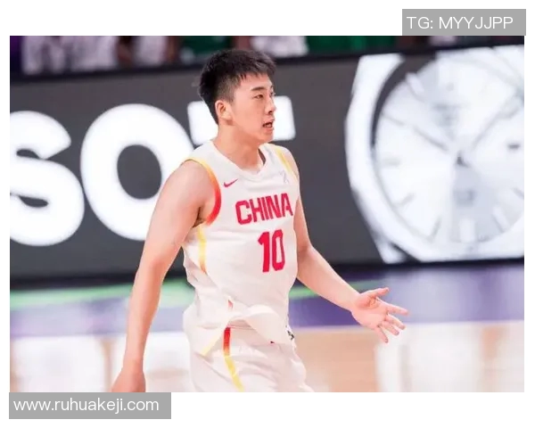 15岁的中国篮球明星展现惊人天赋引领年轻一代的崛起与未来发展潜力